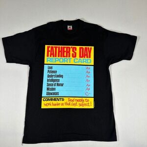 Vintage Fathers Day T Shirt XL Report Card Black Fruit of the Loom Single Stitch